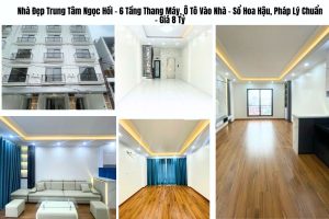 Nhà Đẹp Trung Tâm Ngọc Hồi – 6 Tầng Thang Máy, Ô Tô Vào Nhà – Sổ Hoa Hậu, Pháp Lý Chuẩn – Giá 8 TỷNhà Đẹp Trung Tâm Ngọc Hồi – 6 Tầng Thang Máy, Ô Tô Vào Nhà – Sổ Hoa Hậu, Pháp Lý Chuẩn – Giá 8 Tỷ
