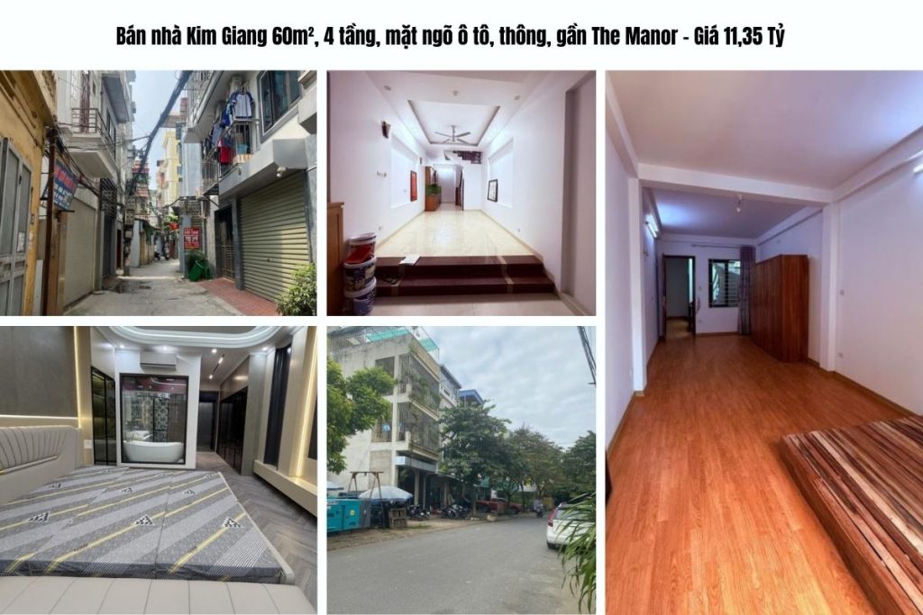 Bán nhà Kim Giang 60m², 4 tầng, mặt ngõ ô tô, thông, gần The Manor – Giá 11,35 Tỷ