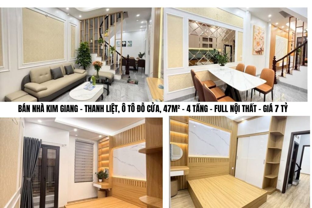 BÁN NHÀ KIM GIANG – THANH LIỆT, Ô TÔ ĐỖ CỬA, 47M² – 4 TẦNG – FULL NỘI THẤT – GIÁ 7 TỶ