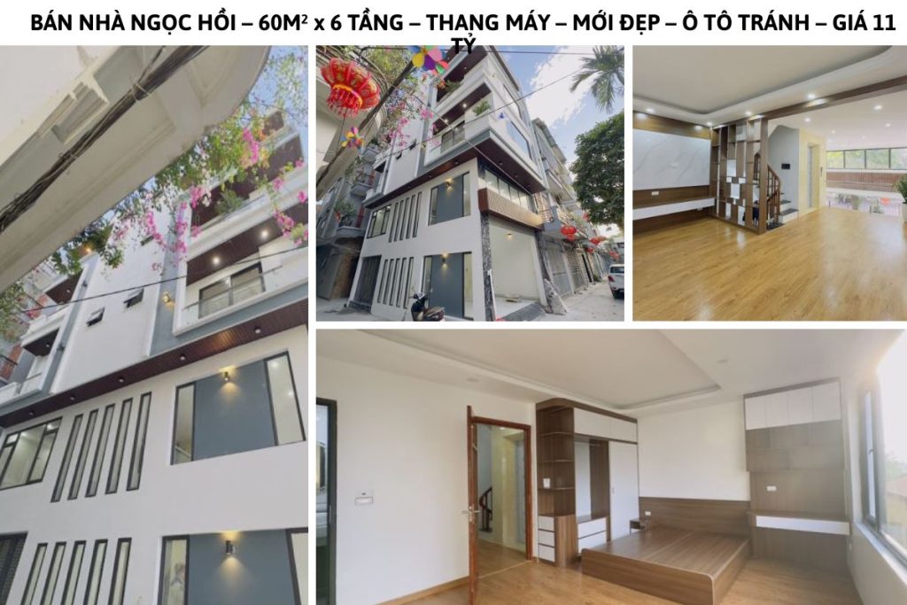 BÁN NHÀ NGỌC HỒI  60M², 6 TẦNG – THANG MÁY – MỚI ĐẸP – Ô TÔ TRÁNH – GIÁ 11 TỶ