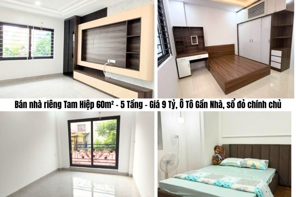 Bán nhà riêng Tam Hiệp 60m² – 5 Tầng – Giá 9 Tỷ, Ô Tô Gần Nhà, sổ đỏ chính chủ