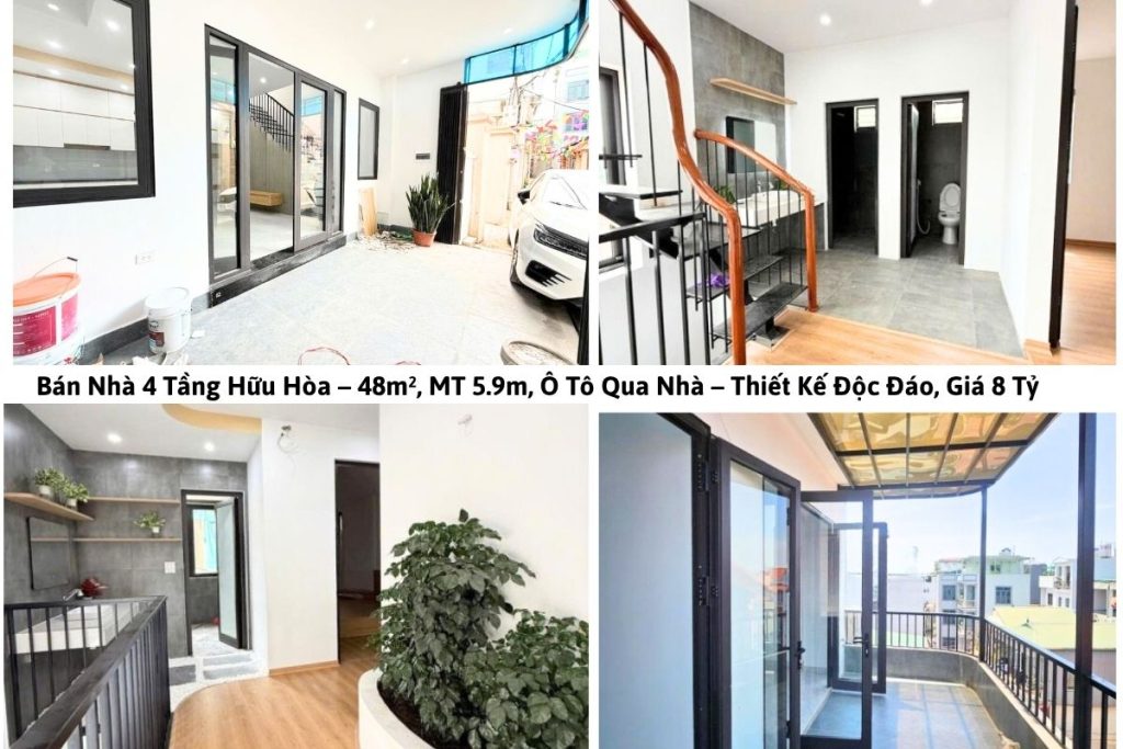 Bán Nhà 4 Tầng Hữu Hòa – 48m², MT 5.9m, Ô Tô Qua Nhà – Thiết Kế Độc Đáo, Giá 8 Tỷ