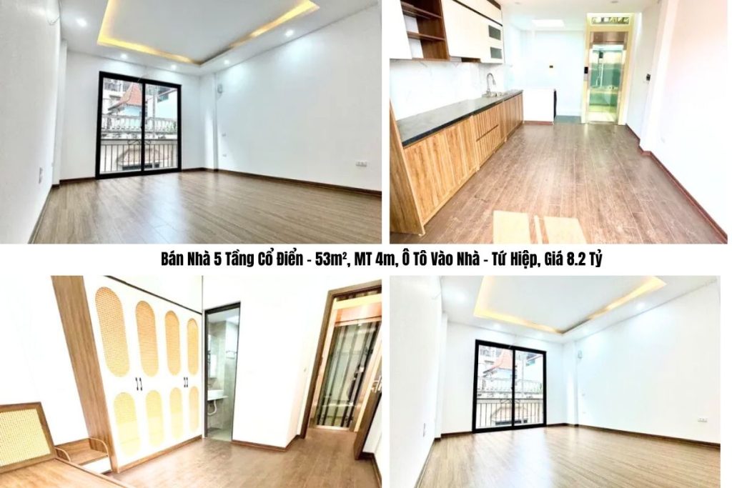 Bán Nhà 5 Tầng Cổ Điển – 53m², MT 4m, Ô Tô Vào Nhà – Tứ Hiệp, Giá 8.2 Tỷ