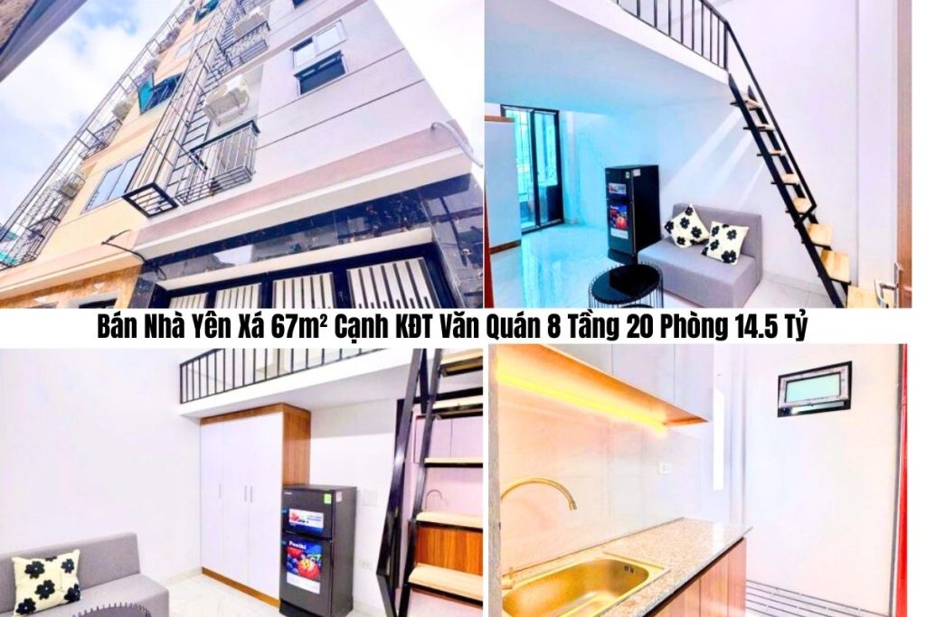 Bán Nhà Yên Xá 67m² Cạnh KĐT Văn Quán 8 Tầng 20 Phòng 14.5 Tỷ